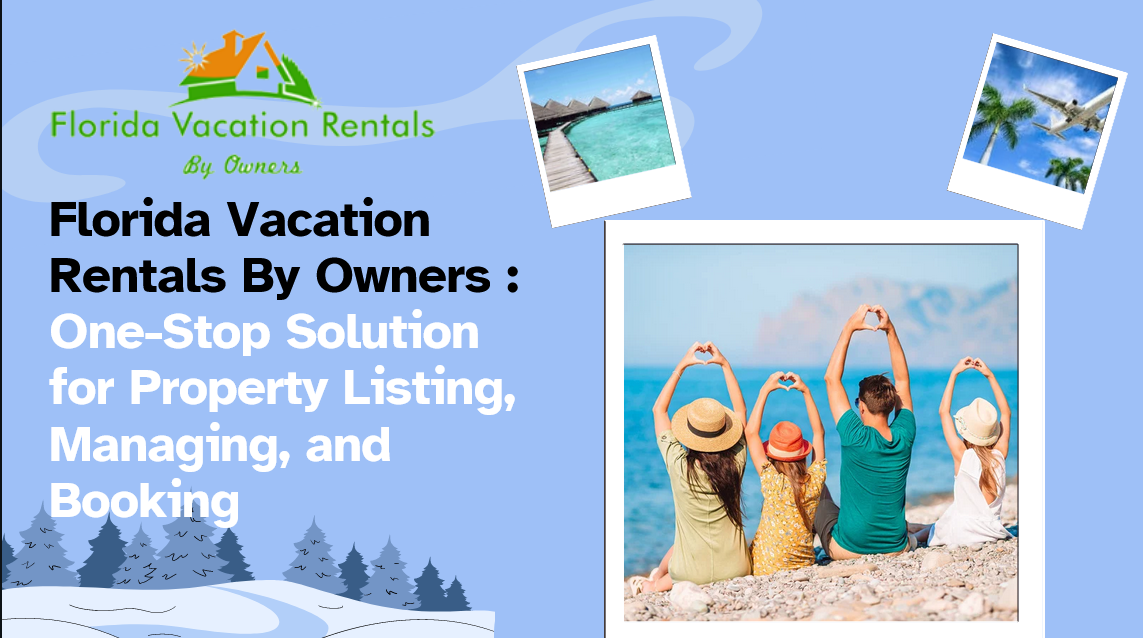 Florida Vacation Rentals by Owners Platform